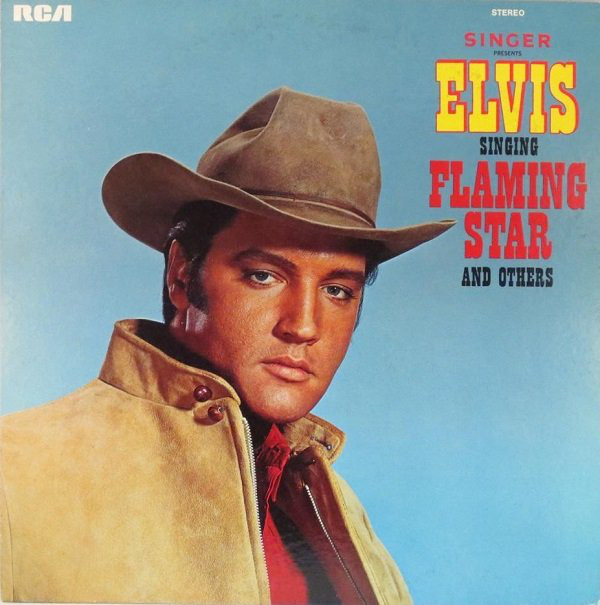 Hoes van Singer Presents Elvis Singing "Flaming Star" And Others