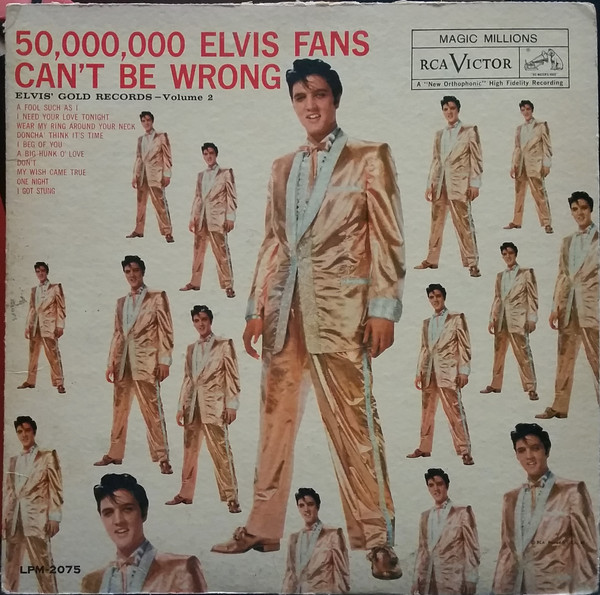 Hoes van 50,000,000 Elvis Fans Can't Be Wrong (Elvis' Gold Records, Vol. 2)