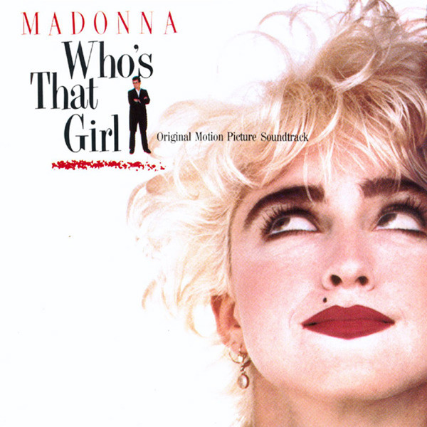 Hoes van Who's That Girl (Original Motion Picture Soundtrack)