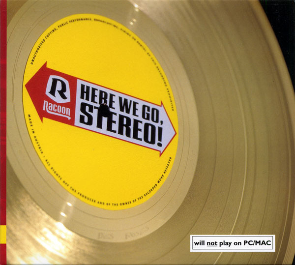 Hoes van Here We Go, Stereo!