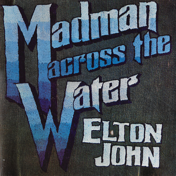 Hoes van Madman Across The Water