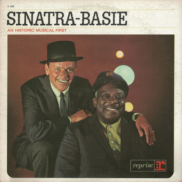 Hoes van Sinatra - Basie: An Historic Musical First
