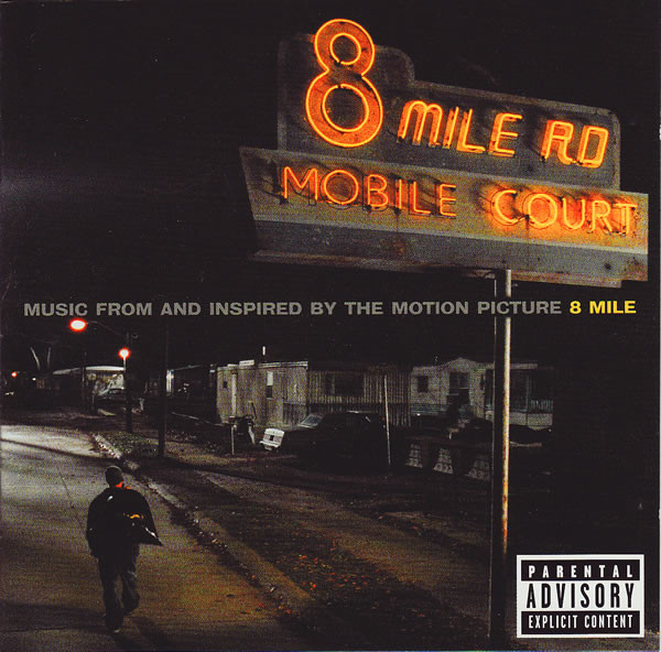 Hoes van Music From And Inspired By The Motion Picture 8 Mile