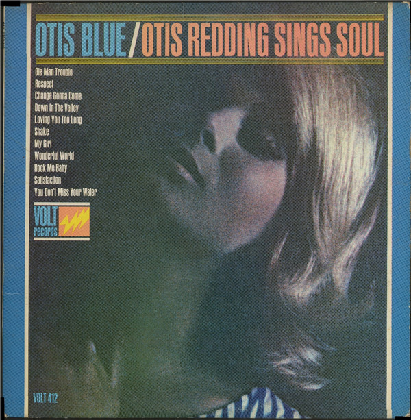 Hoes van Otis Blue / Otis Redding Sings Soul
