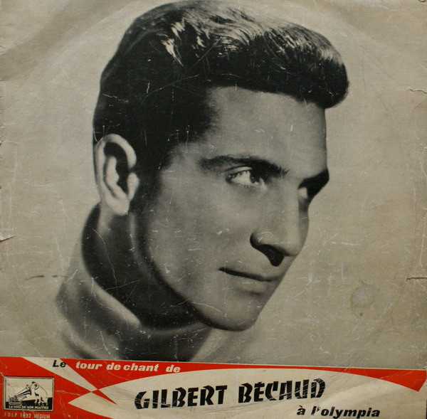 Hoes van Le Tour De Chant De Gilbert Bécaud A L'Olympia