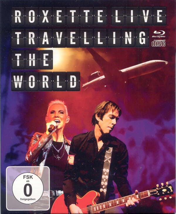 Hoes van Roxette Live Travelling The World
