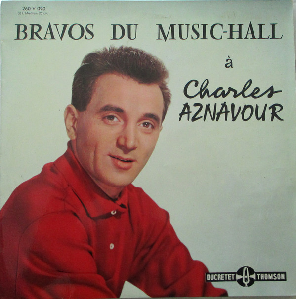 Hoes van Bravos Du Music-Hall À Charles Aznavour